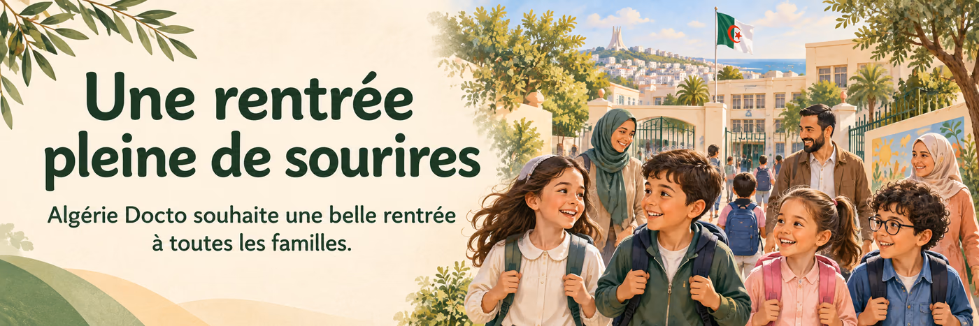 Une rentrée pleine de sourires. Algérie Docto souhaite une belle rentrée à toutes les familles.
